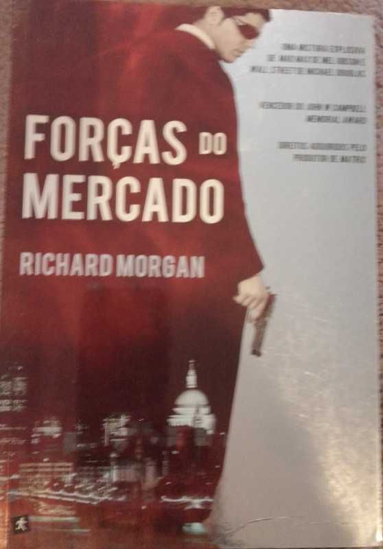 Forças do Mercado - Richard Morgan