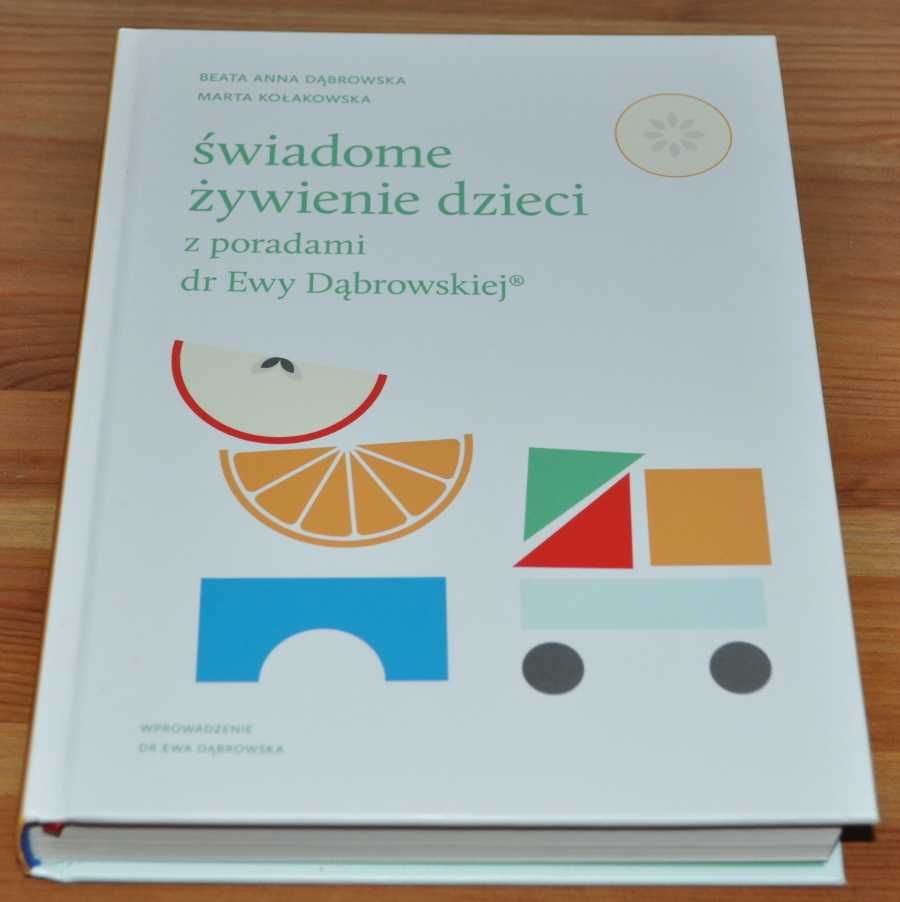 Świadome żywienie dzieci z poradami dr Ewy Dąbrowskiej - BDB- KRAKÓW