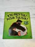 Kto przytuli misia tulisia