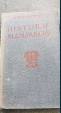 Historia manjaków Roman Jaworski