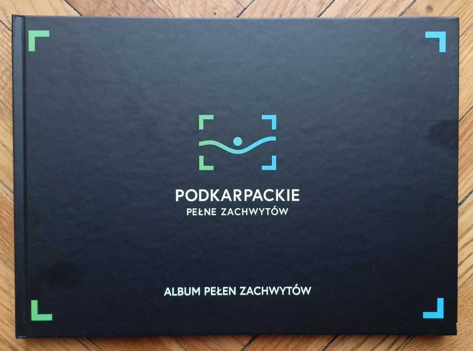 Podkarpackie Pełne Zachwytów album fotografii