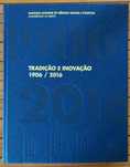 Livro Transição e Inovação 1906 a 2016, ISCSP