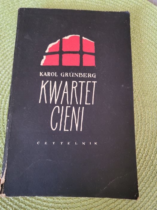 Kwartet cieni, Karol Grunberg, Wydanie 1954. Unikat