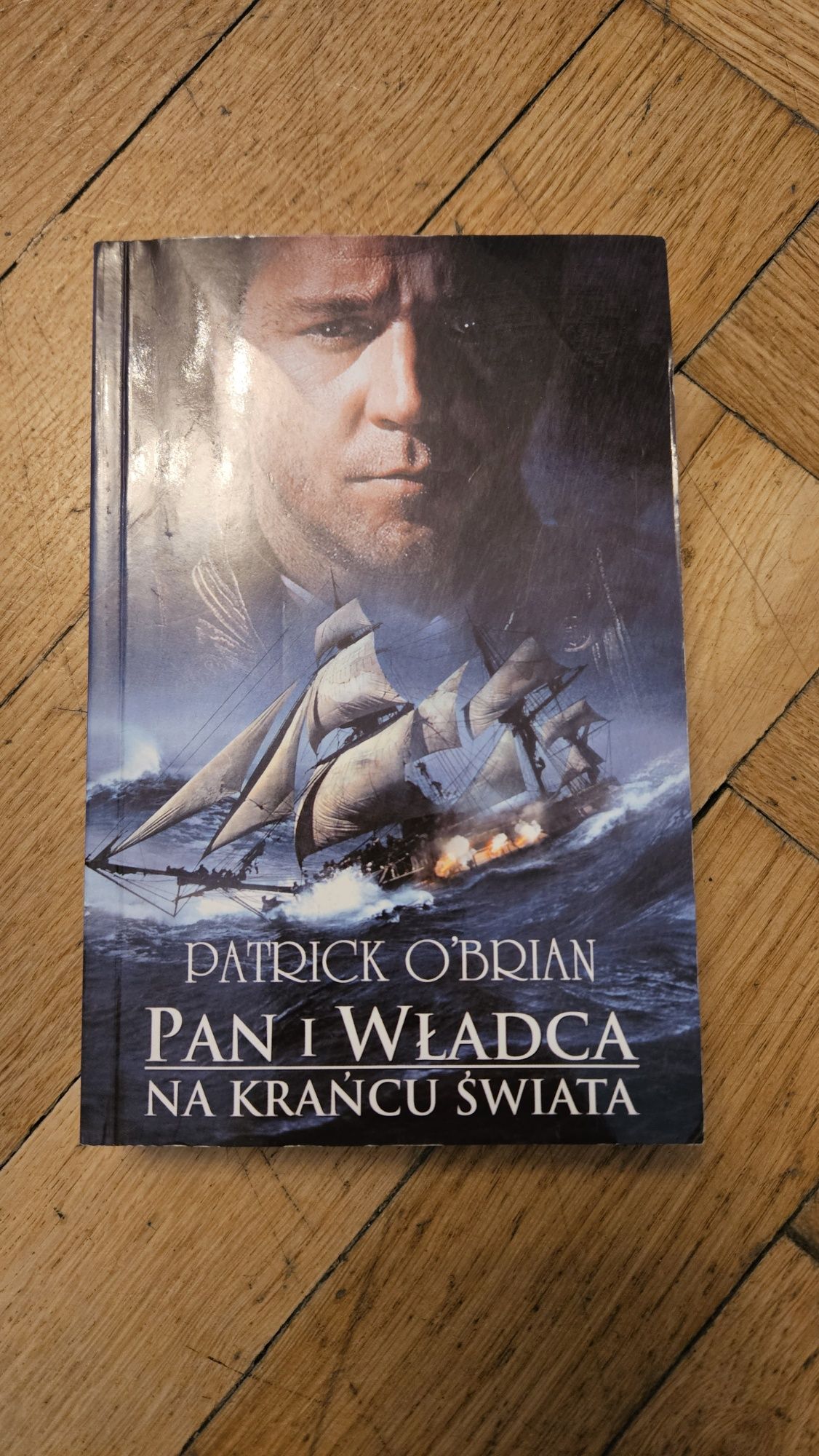 Patrick O'Brian Pan i władca na krańcu świata