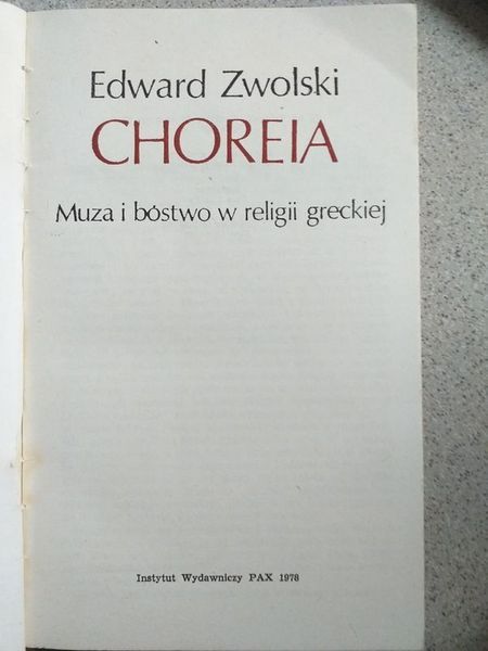 E. Zwolski Choreia Muza i bóstwo w religii greckiej Pax 1978