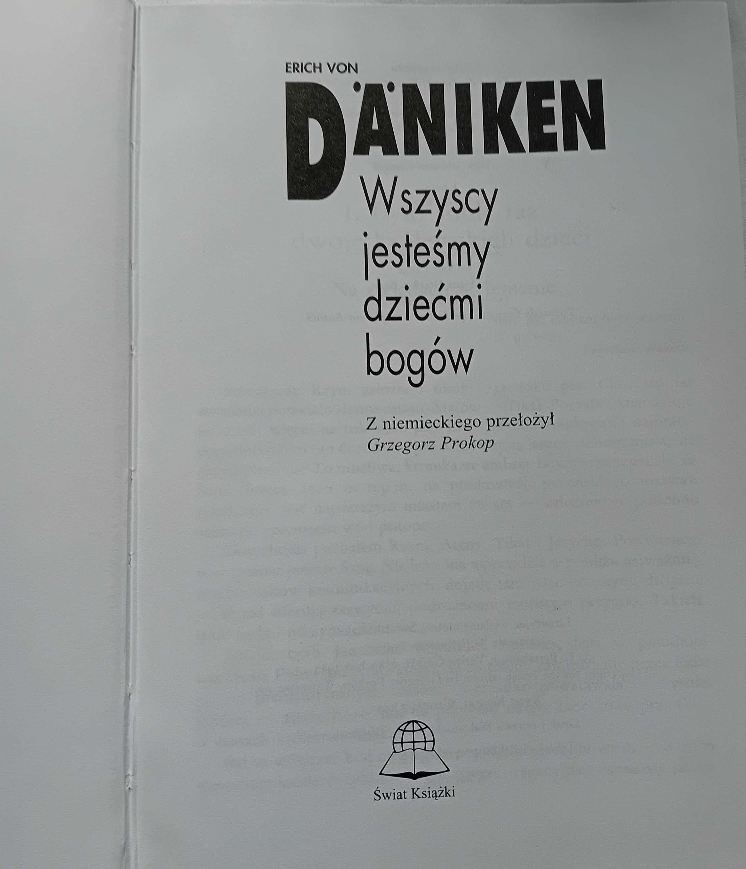 Erich von Daeniken - Wszyscy jesteśmy dziećmi bogów. wydanie II, 1997r