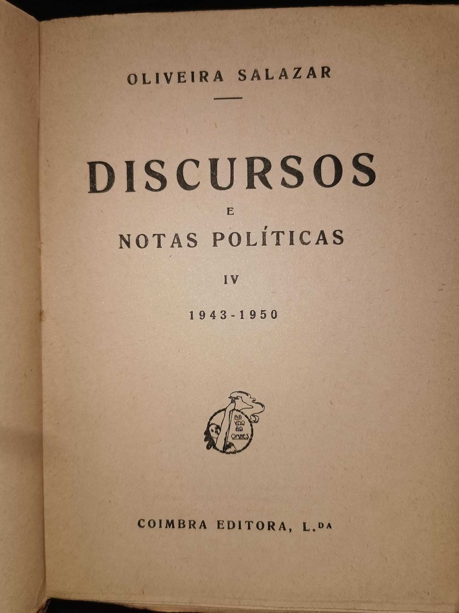 Oliveira Salazar - Discursos e notas políticas IV - 1ª Edição (1951)