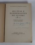Jesuítas e Bandeirantes no Guairá (raro)