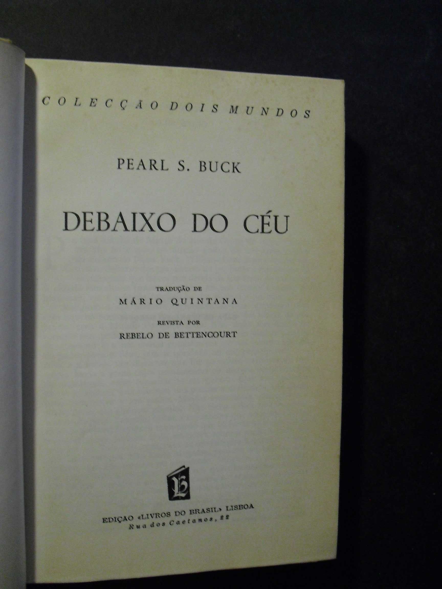 Buck (Pearl S.);Debaixo Céu