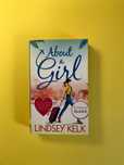 About a Girl (Tess Brookes Series) - Lindsey Kelk
