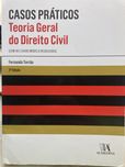 Casos práticos de Teoria Geral do Direito Civil.