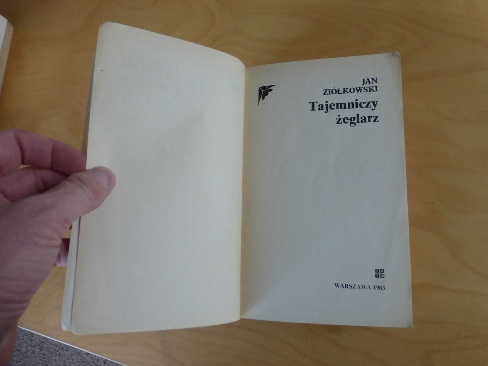 Tajemniczy żeglarz. Jan Ziółkowski. KAW 1983