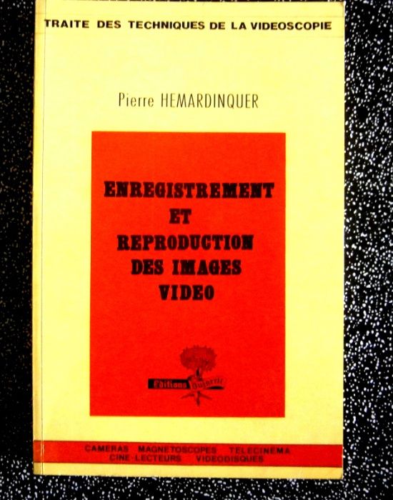 Enregistrement et Reproduction des images video