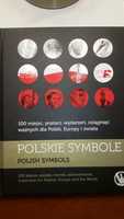 Polskie symbole, 100 miejsc, postawy, wydarzeń,