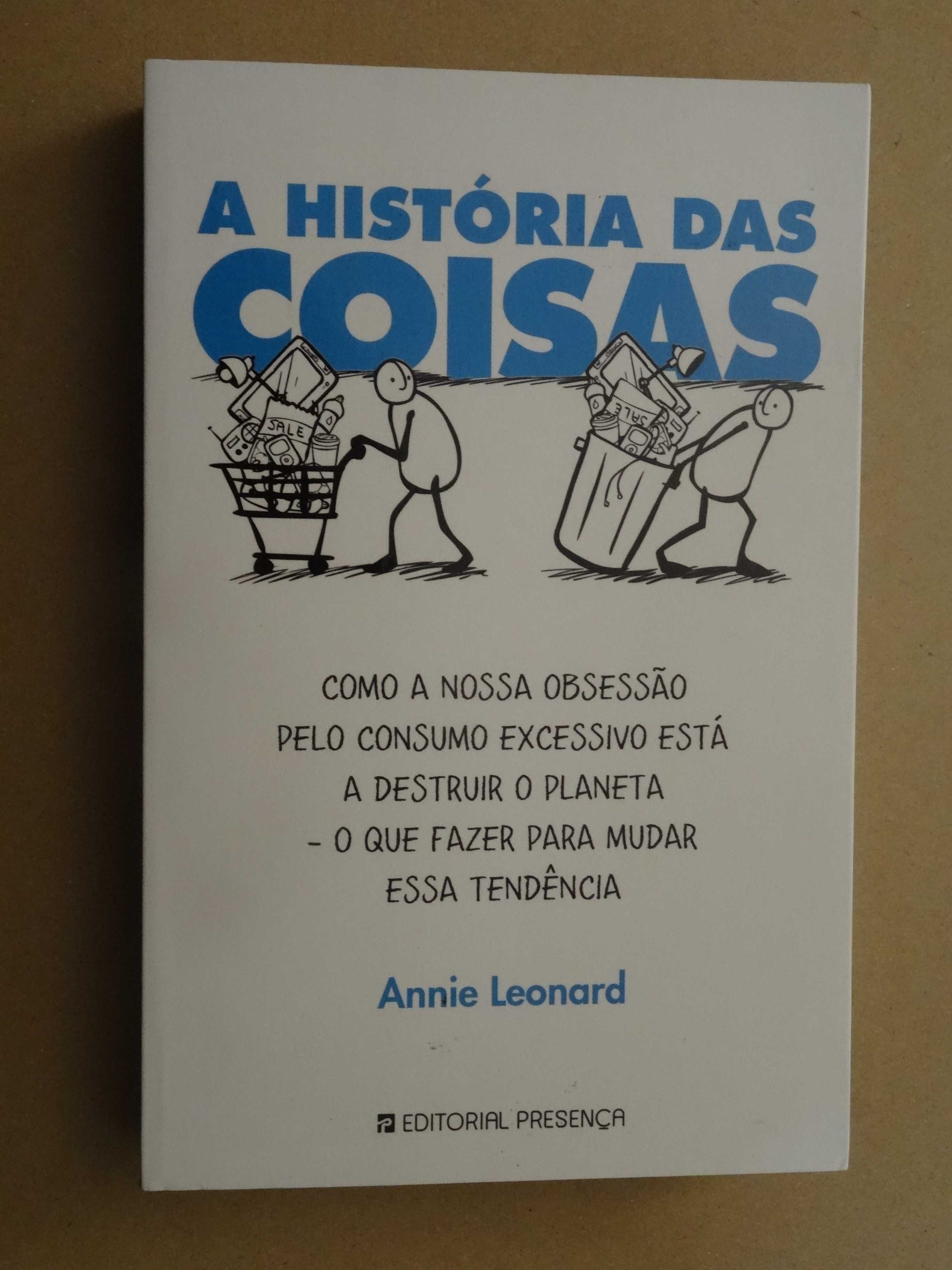 A História das Coisas de Annie Leonard - 1ª Edição