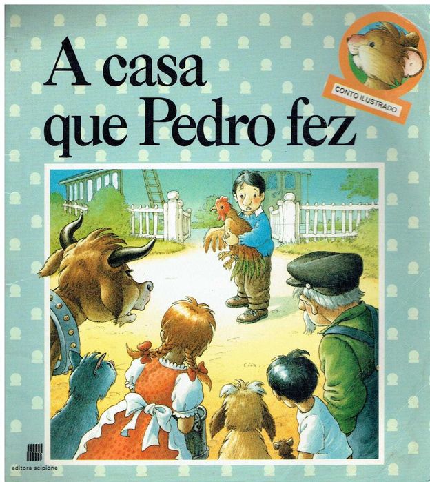13304

A Casa que pedro Fez
Conto ilustrado