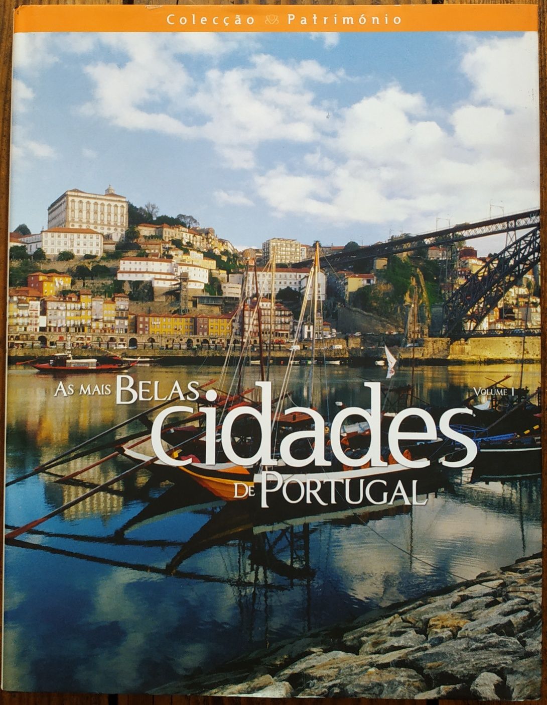 As mais belas cidades de Portugal Volume I