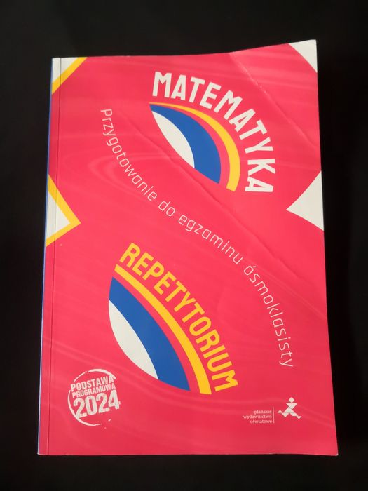 Repetytorium z matematyki egzamin ósmoklasisty