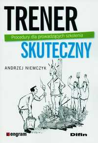 Trener Skuteczny. Procedury Dla Prowadzących.