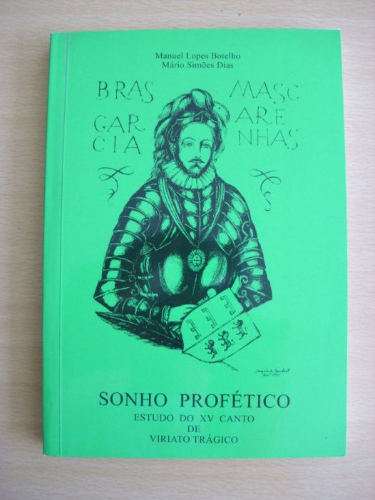 Sonho Profético de Manuel Lopes Botelho / Mário Simões Dias