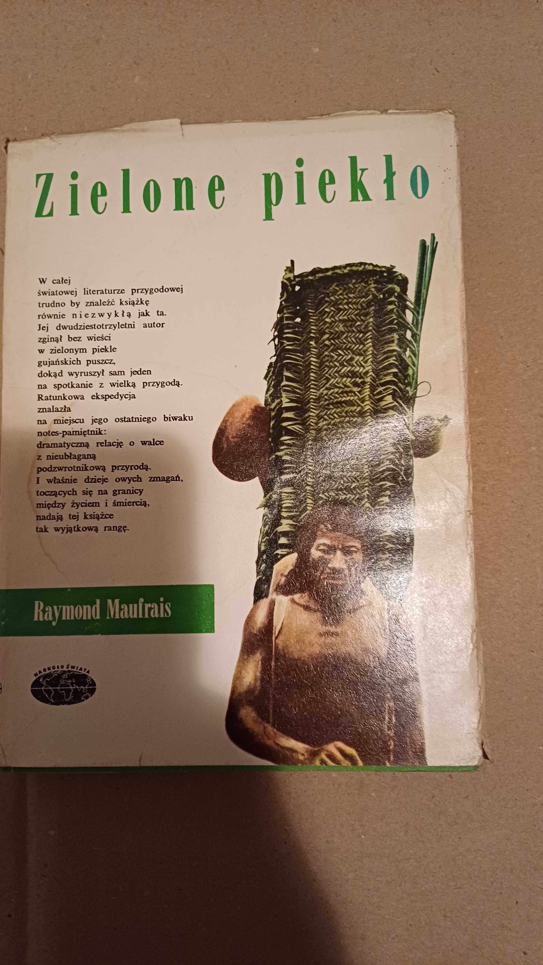 Książka - Zielone piekło - Raymond Maufrais
