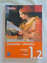 Zrozumieć tekst Zrozumieć człowieka Podręcznik Język Polski Cz. 1.2 WS