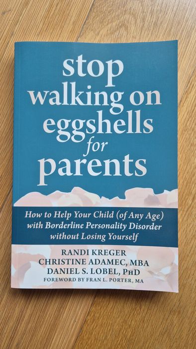 Livro Stop Walking on Eggshells for Parents, Borderline Disorder