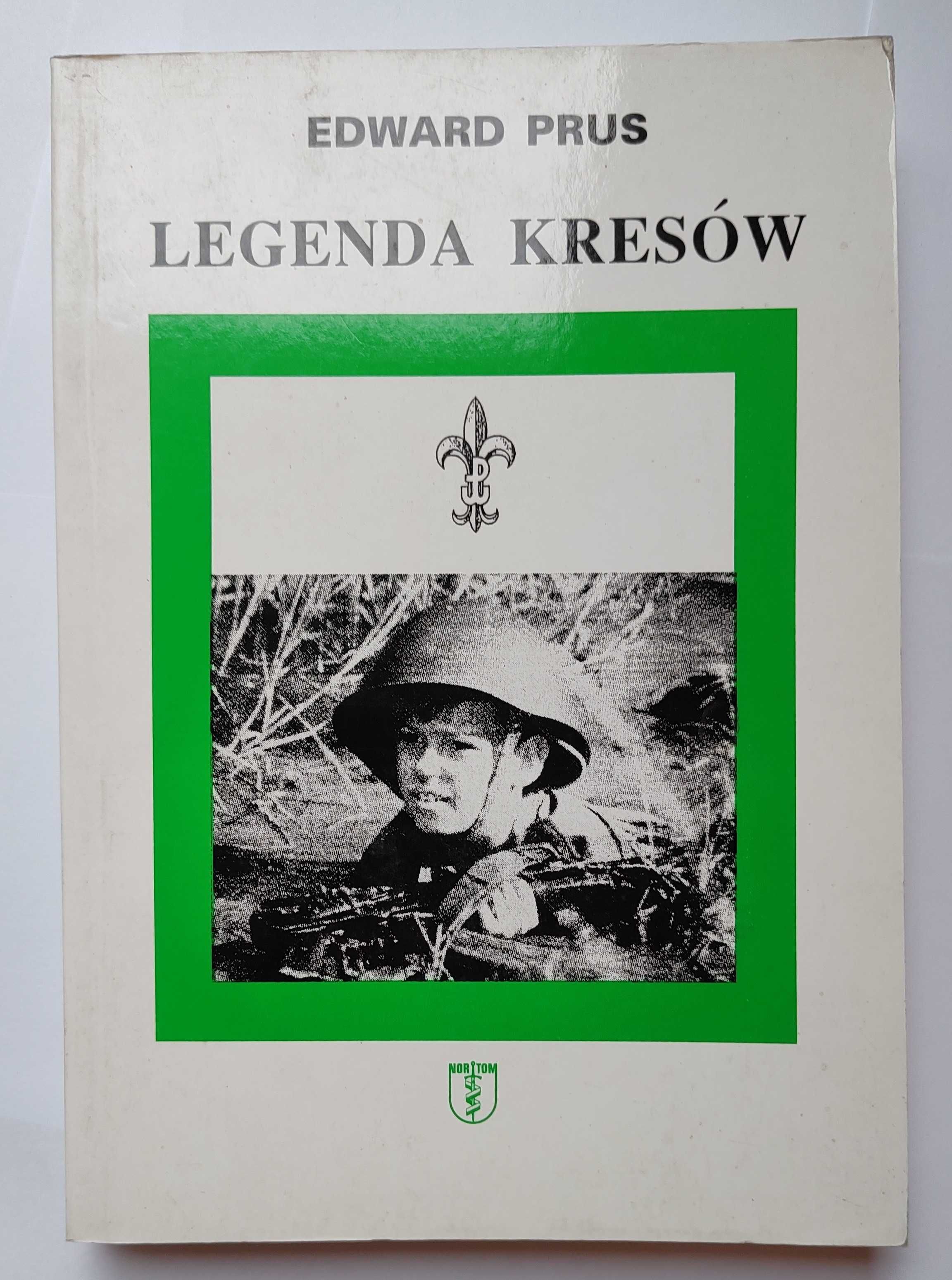 "Legenda Kresów" - Edward Prus