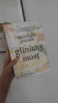 Markus Zusak Gliniany most, raz przeczytana