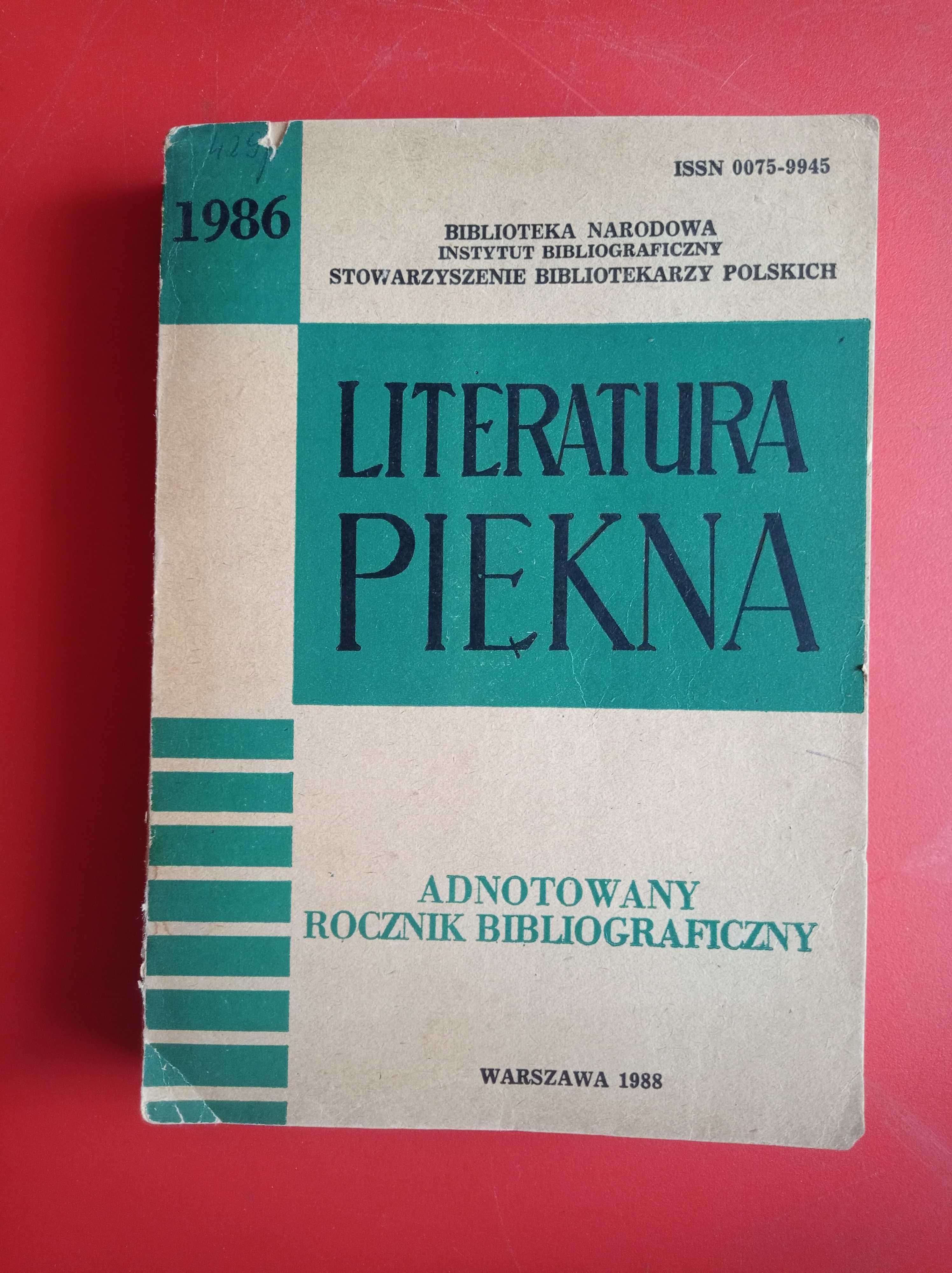 Literatura Piękna 1986 Adnotowany Rocznik Bibliograficzny