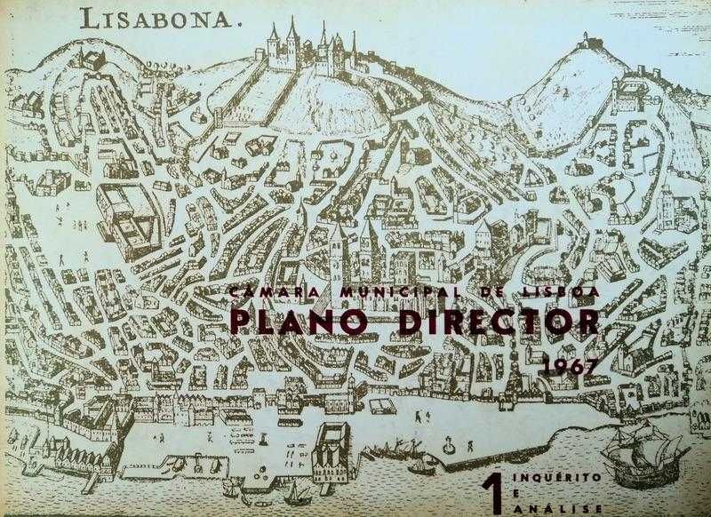 Plano Diretor de 1967. Câmara Municipal de Lisboa