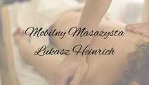 Mobilny Masażysta Łukasz Heinrich