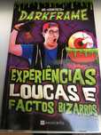 Livro Experiências Loucas e factos bizarros