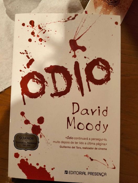 O ódio, David Moody