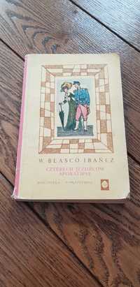 Książka rok 1959 "Czterech jeźdźców apokalipsy" W. Blasco Ibanez