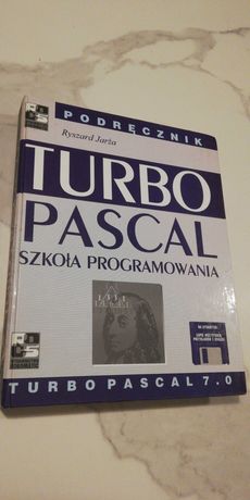 Turbo Pascal Szkoła Programowania - Ryszard Jarża