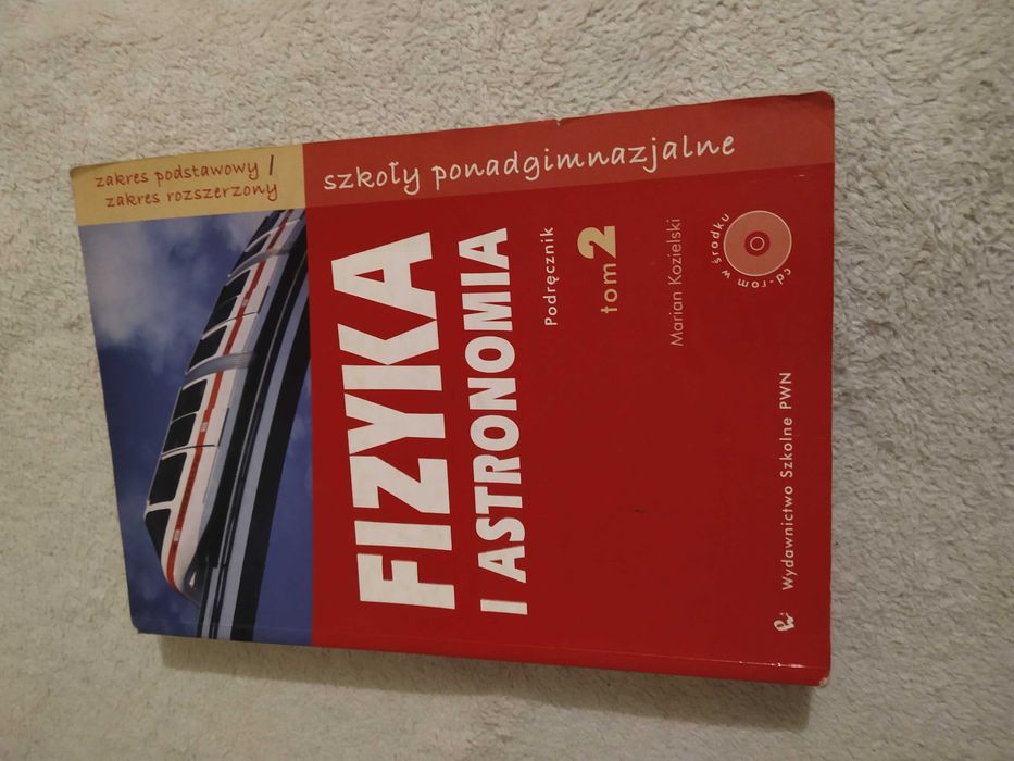 Fizyka i astronomia Marian Kozielski tom 2 PWN