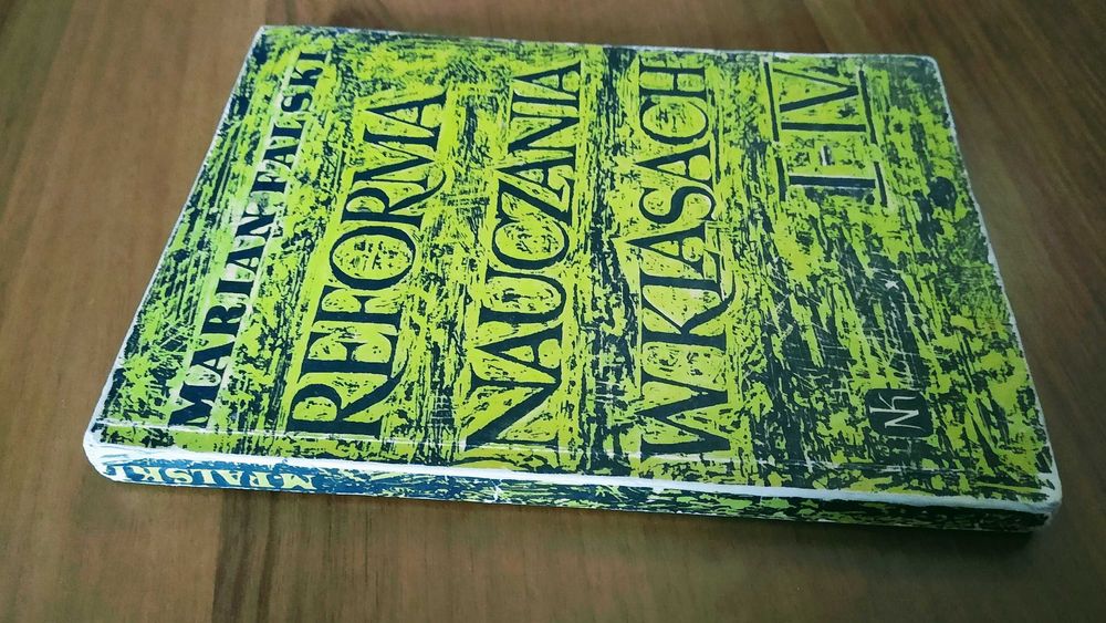 Reforma nauczania w klasach 1-4 I-IV garść uwag do dyskusji Falski