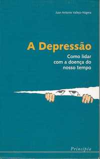 A depressão – Como lidar com a doença do nosso tempo