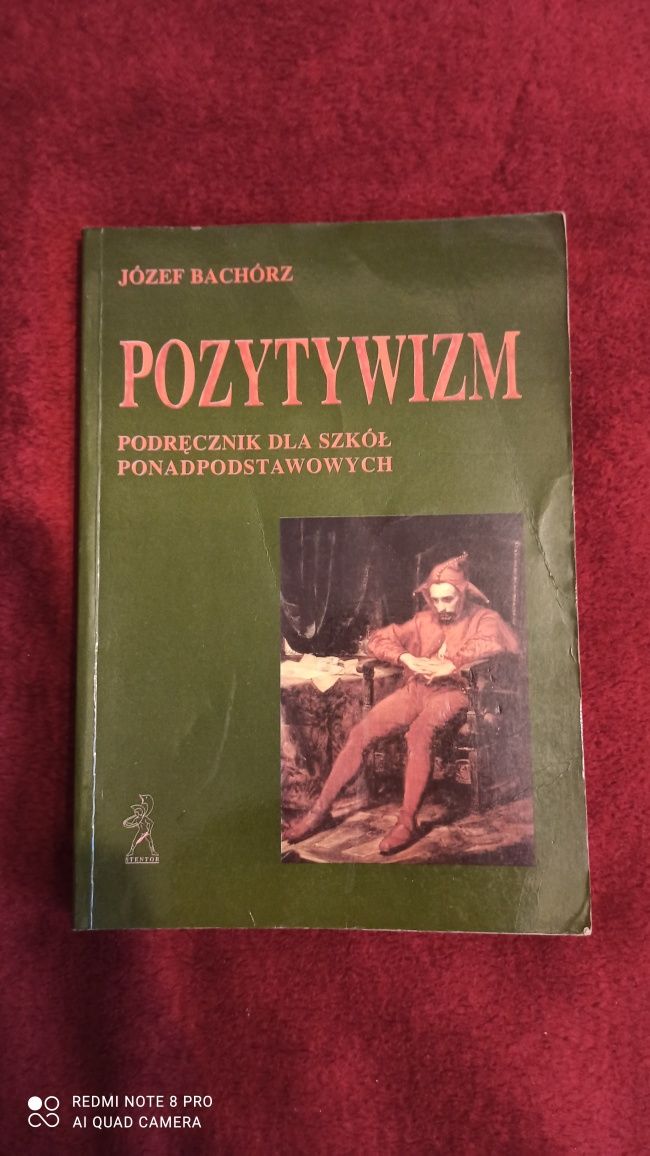 Książka Pozytywizm podręcznik dla szkół - J. Bachórz