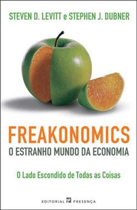 "Freakonomics - O Estranho Mundo da Economia"