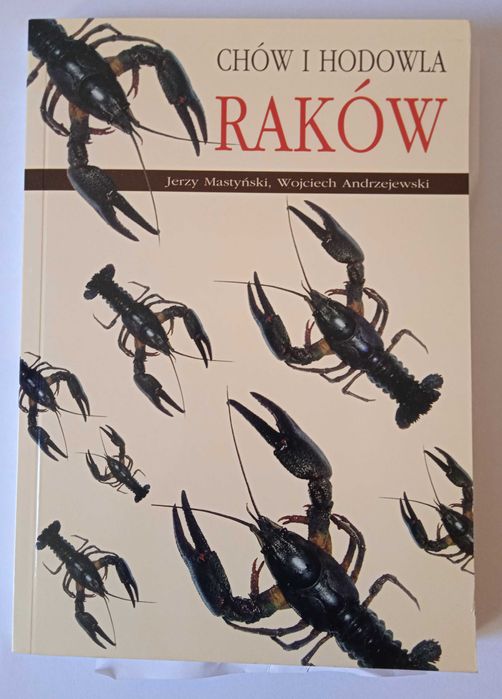 Chów i hodowla raków - J. Mastyński, W. Andrzejewski