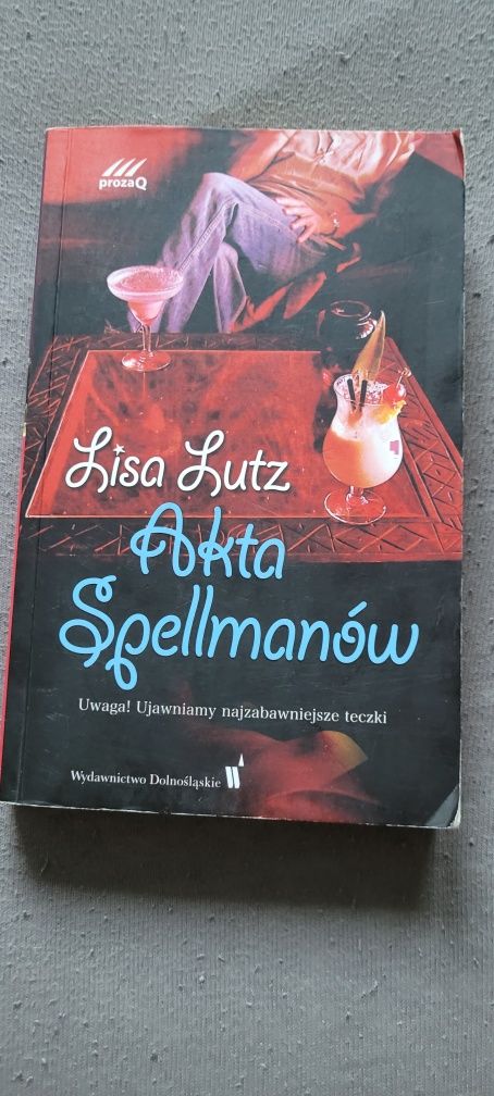 Akta Spellmanów. Lisa Lutz.