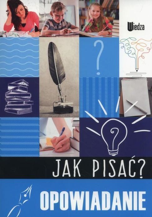 Jak Pisać? Opowiadanie
