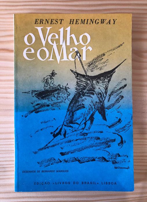O Velho e o Mar - Ernest Hemingway