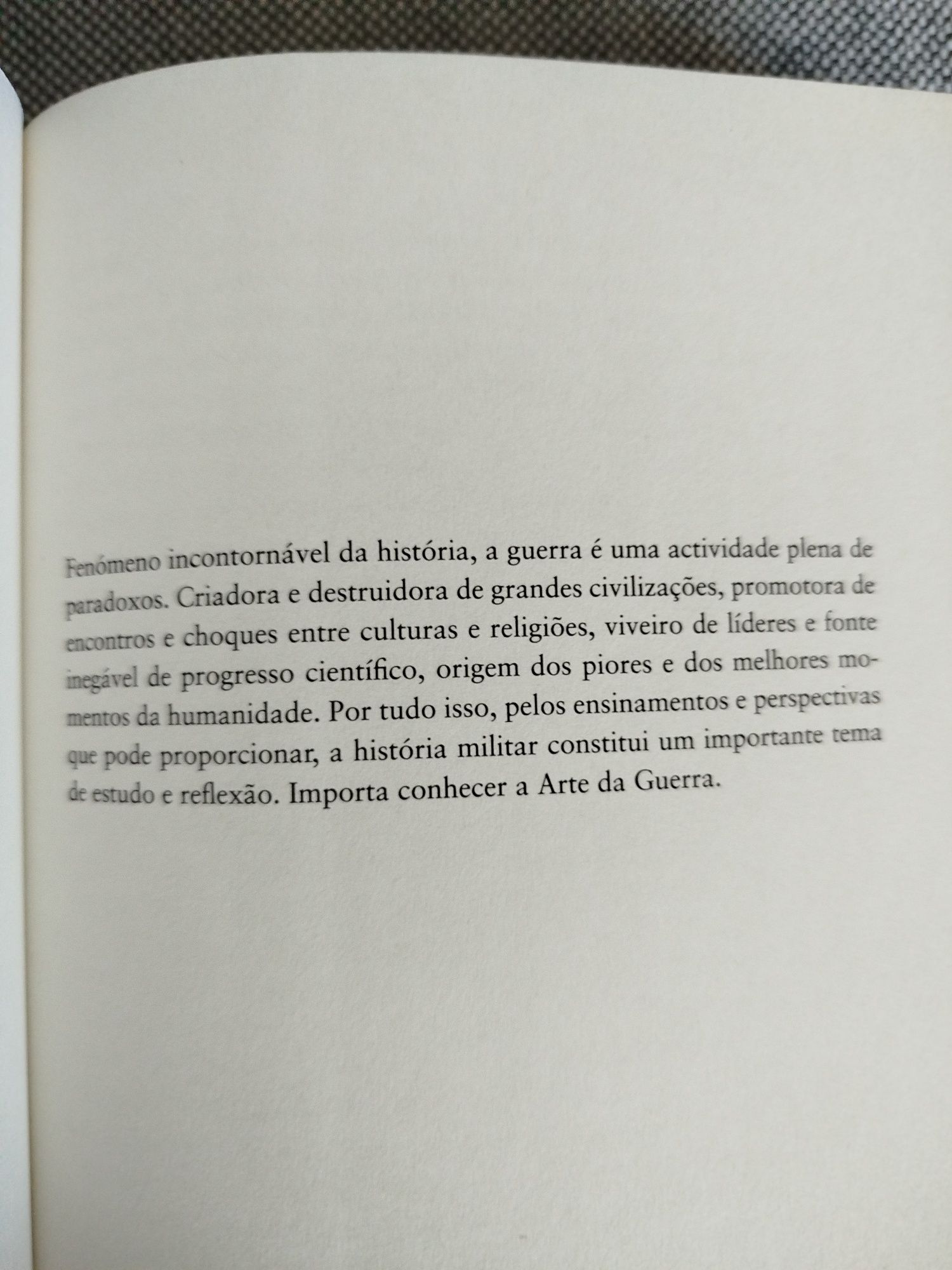 A Utilidade da Forca, A arte da Guerra no Mundo Moderno. Rupert Smith