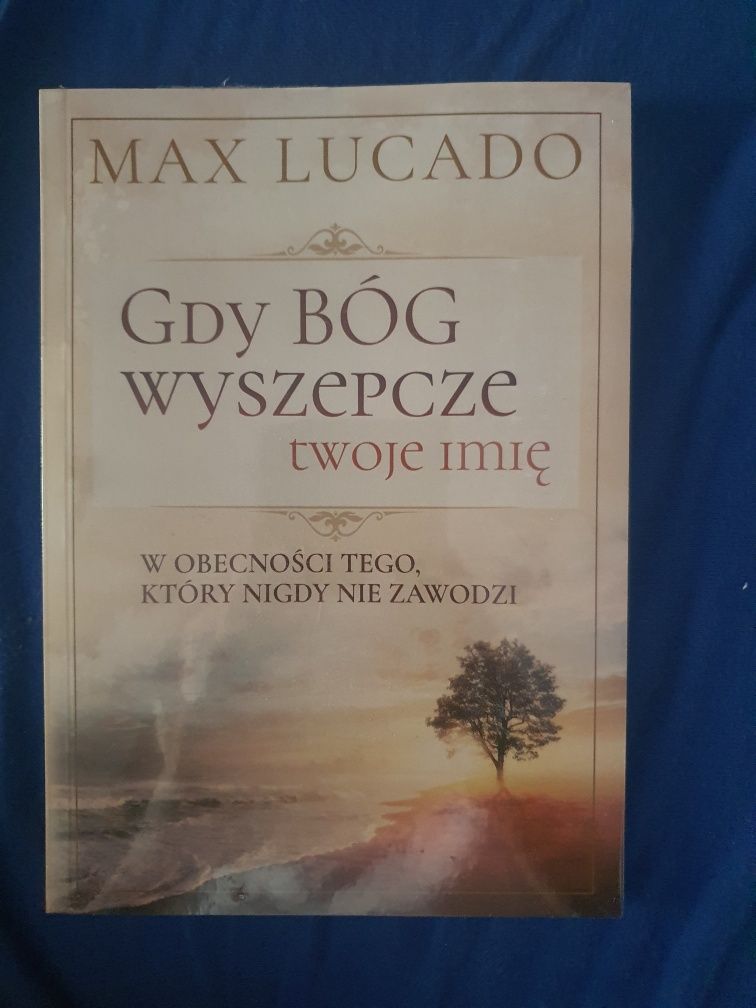 Gdy Bóg wyszepcze twoje imię-Max Lucado