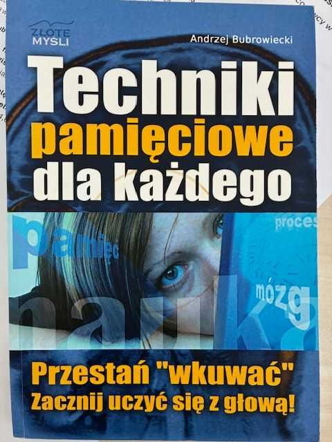 Techniki pamięciowe dla każdego - Andrzej Bubrowiecki