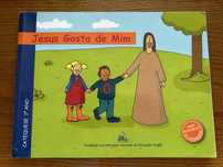 Catecismo 1° ano “Jesus gosta de mim”
