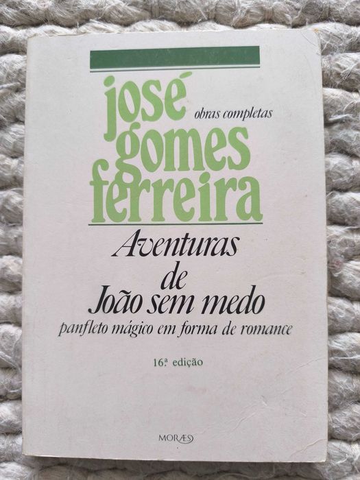 Aventuras de João Sem Medo
de José Gomes Ferreira
